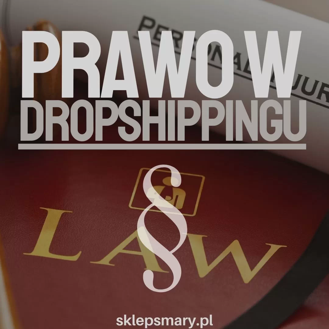 prawo w dropshippingu prawo w dropshippingu